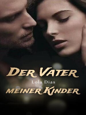 cover image of Der Vater meiner Kinder